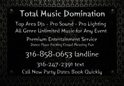 Total Music Domination : DJ Guitar Music, Club Dance, Top Party Djs in Kansas, Wichita, Tulsa, Dallas, Austin ATX Best DJ, Disc Jockeys in Arkansas City