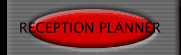 RECEPTION PLANNER