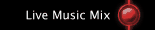 Live Music Mix